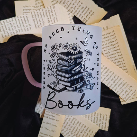 Libricina Shop | Tazza frosty "There's no such thing as too many books"